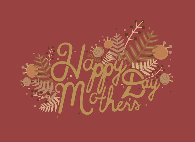 Ansichtkaart met inscriptie gelukkige moederdag. Horizontale kaart met handgetekende letters en bloemen op bruine achtergrond.