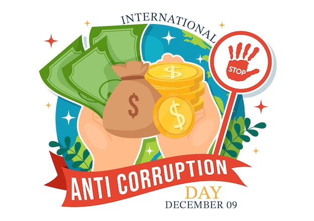 Vector anti corruption day vector illustration with stop give money and coin dollar with a prohibition sign