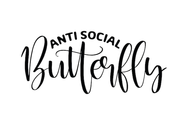 Anti social butterfly 5