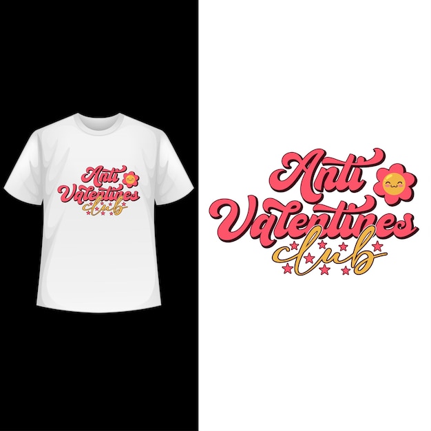 Vector anti valentines club valentijnsdag t-shirtontwerp valentijnsshirt typografie grafisch shirtontwerp