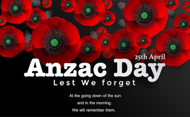 Anzac Day vector poster. Lest We forget. with nice red poppy flower on paper color background.