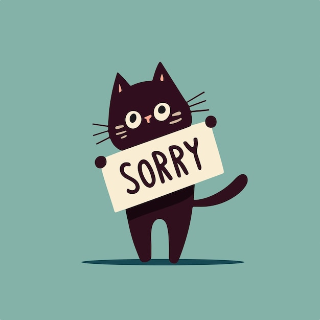 Извиняющийся кот с извиняющимся знаком
