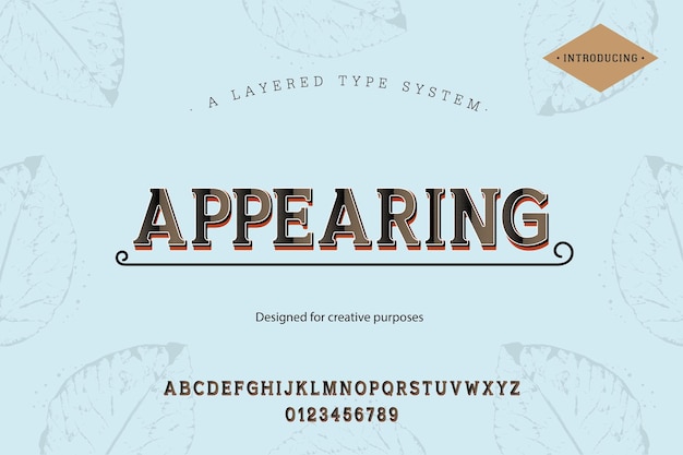 Appearing typeface. For labels and different type designs