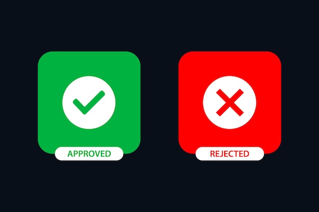 Vector approved and rejected button with check mark and cross mark icon design.