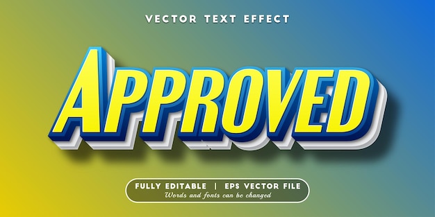 Approved text effect with editable font style
