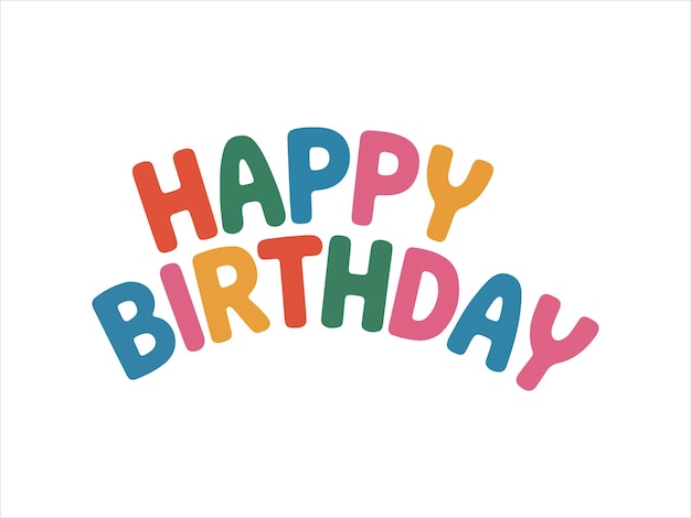 appy birthday typography text for greeting card design element happy birthday design element vector