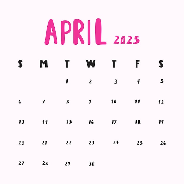 april 2025 calendar vector illustration simple hand drawn graphic design on pink background