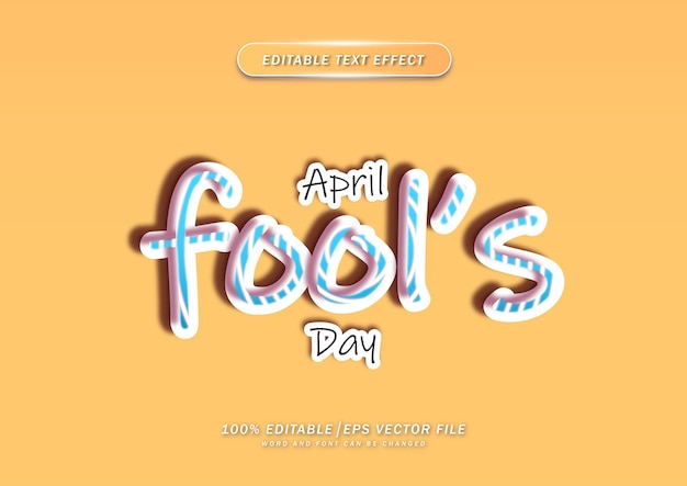 Vector april fool's day editable text effect