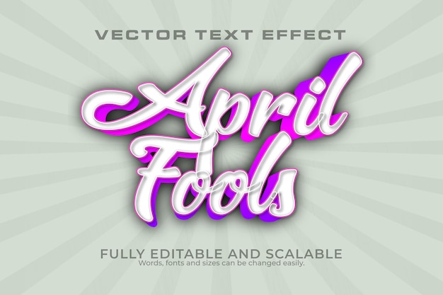 Vector april fools day 3d text effect 100 bewerkbaar eps-bestand woord en lettertype kunnen worden gewijzigd