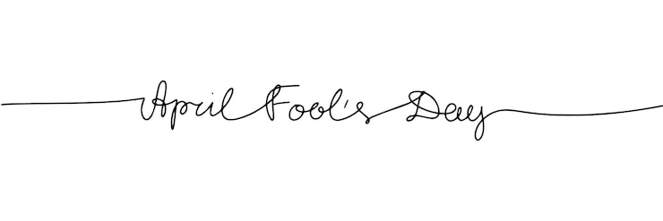 Vector april fools day line art text banner hand drawn vector art