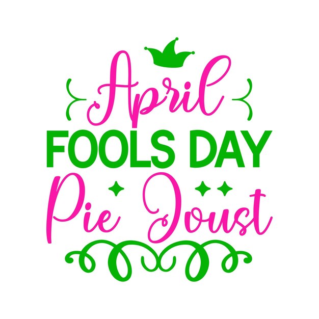 April Fools Day svg design