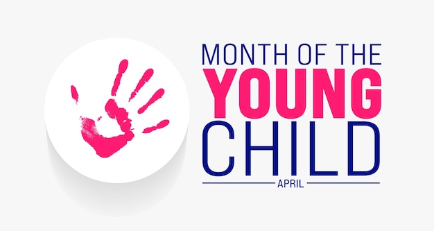 Vector april is month of the young child background template holiday concept use to background banner