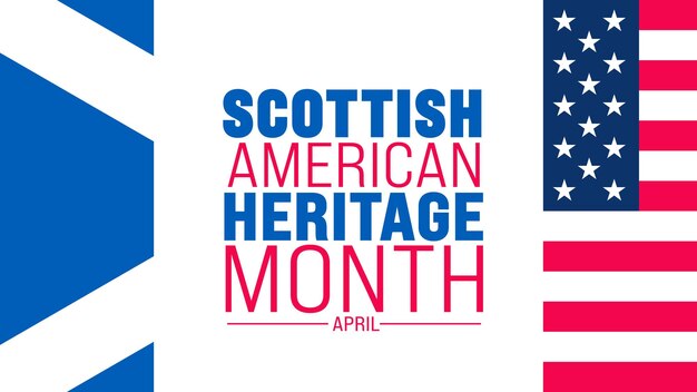 4月はスコットランド・アメリカン・ヘリテージ・マン (Scottish American Heritage Month) の背景のテンプレートで休日のコンセプトです