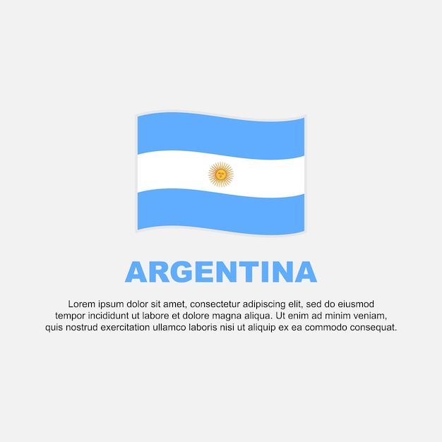 Argentina Flag Background Design Template Argentina Independence Day Banner Social Media Post Argentina Background