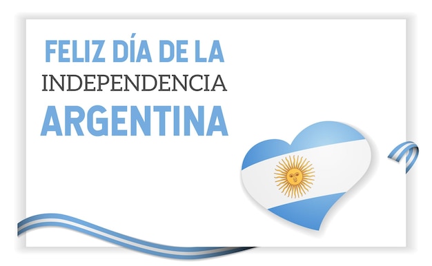 Modello di biglietto di auguri per il giorno dell'indipendenza dell'argentina e testo in spagnolo traduzione feliz dia de la independencia argentina felice giorno dell'indipendenza