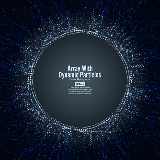 Array with dinamic particles