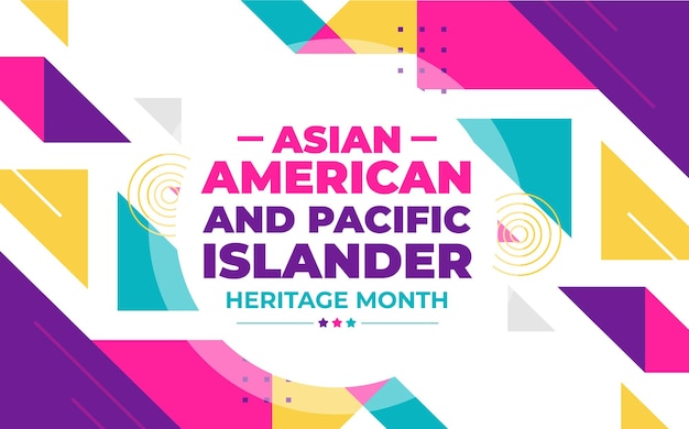 Месяц наследия азиатских американцев и жителей тихоокеанских островов фон или шаблон дизайна баннера