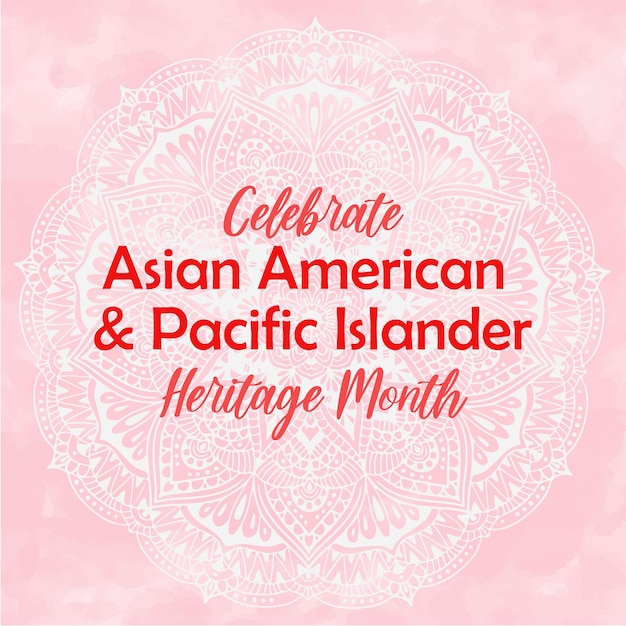 Asian american pacific islander heritage month square template with watercolor vector background