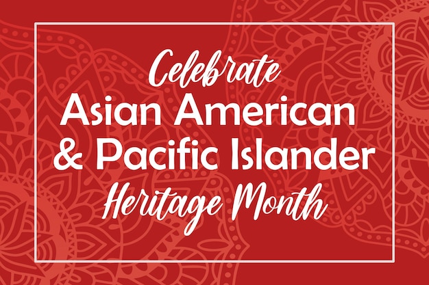 Asian American Pacific Islanders Erfgoedmaandviering in de V.S. Vectorbanner