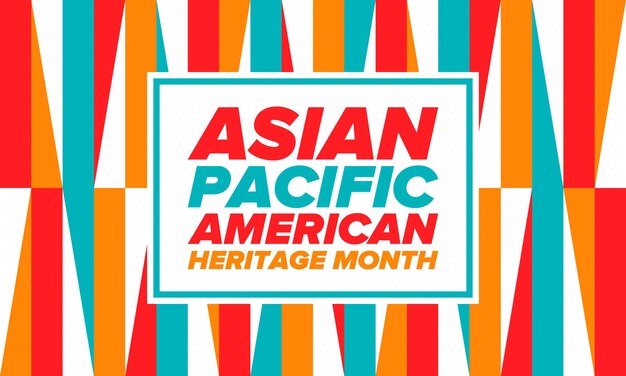 Asian pacific american heritage month asian americans and pacific islanders in the usa vector art