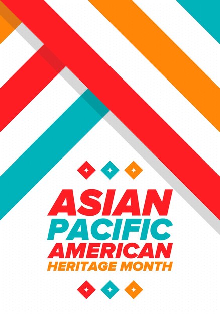 Vector asian pacific american heritage month asian americans and pacific islanders in the usa vector art