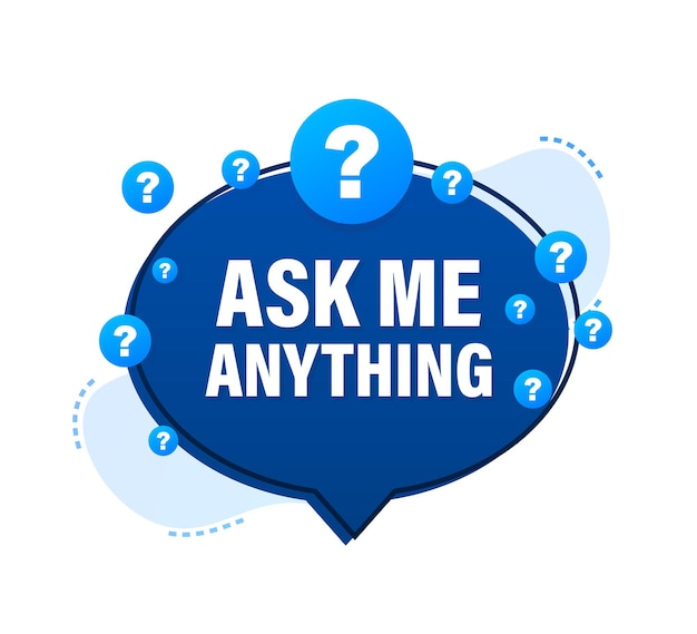 Vector ask me anything. lettering for your blog, for online shop, for tags and banners. vector stock illustrtaion.