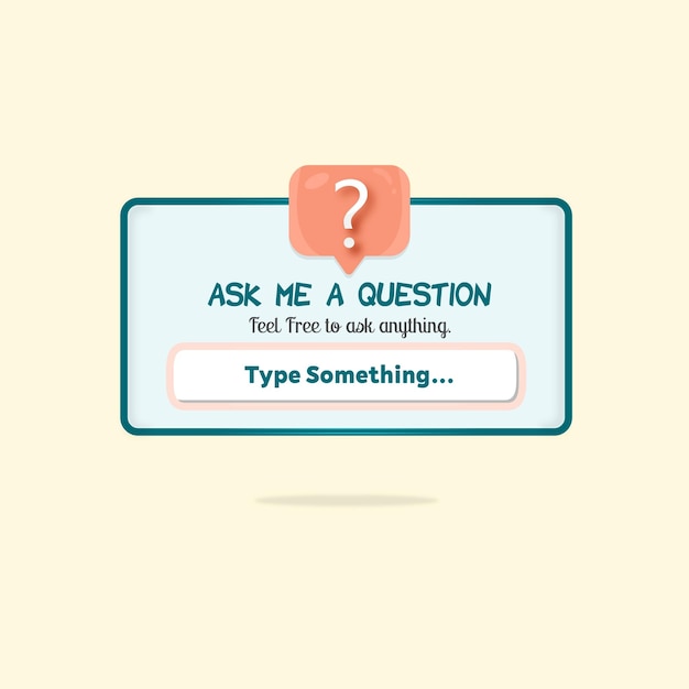 Ask me a question engagement interface mockup premium vector