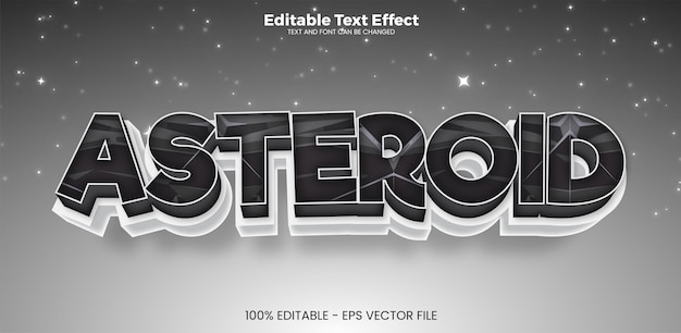 Asteroid editable text effect in modern trend style