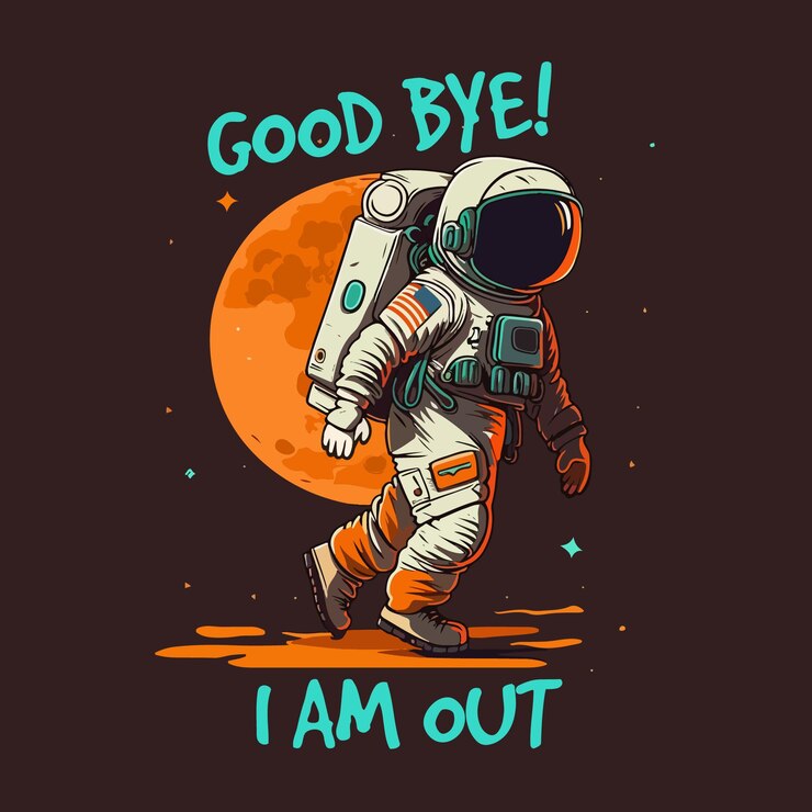 Astronaut good bye tshirt design