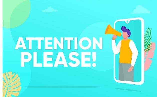 Attention please word  illustration concept, people shouting on megaphone   with attention please word 