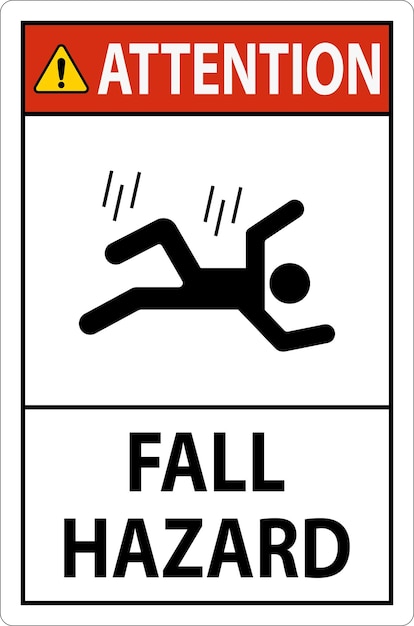 attention sign fall hazard
