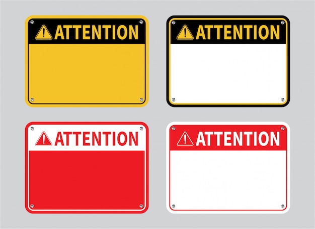 Attention Sign Set.