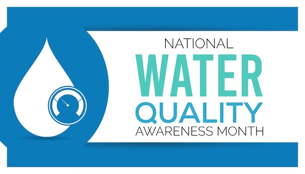 Vettore agosto è l'illustrazione vettoriale del mese nazionale della qualità dell'acqua adatta per banner web o stampa