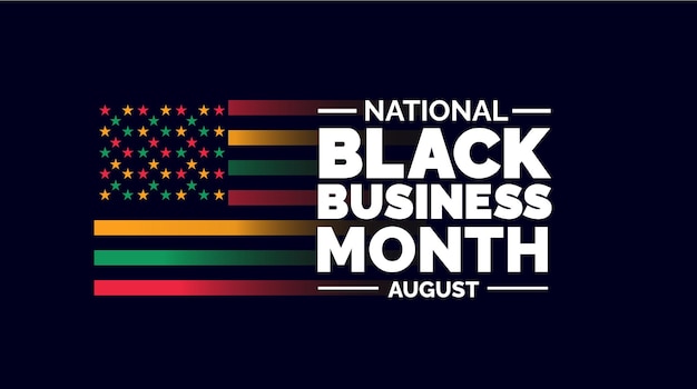 Augustus is National Black Business Month achtergrondsjabloon Vakantieconcept achtergrondbanner