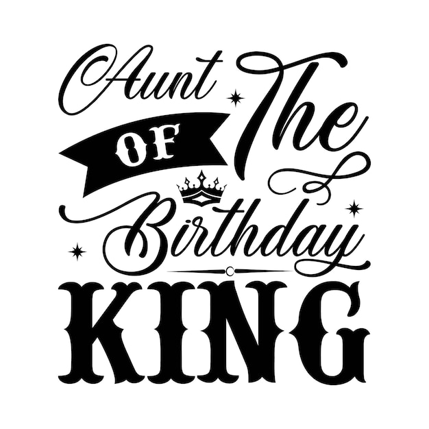 Aunt of the birthday king