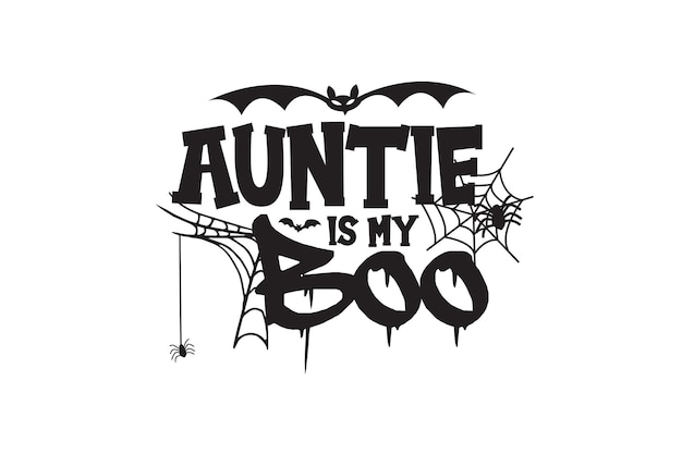 Auntie is my Boo Vector File