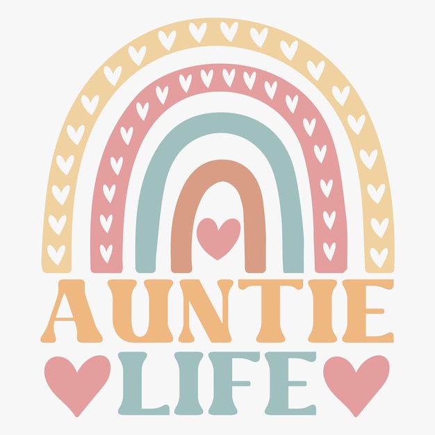 Auntie life 레트로 티셔츠 디자인