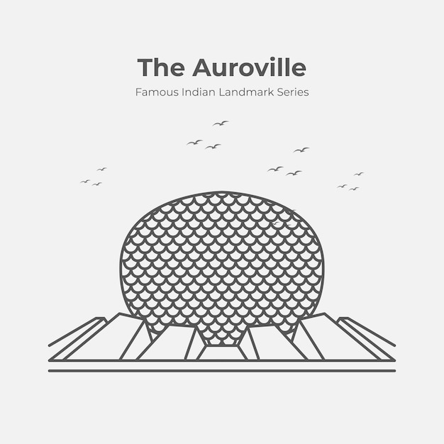 The Auroville Indian Famous Landmark Outline Illustration