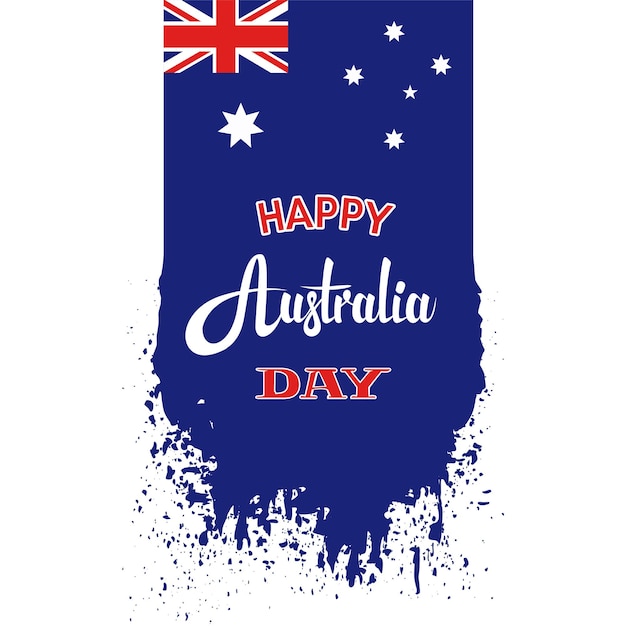 Вектор День независимости австралии страна свобода национальный праздник празднование голубой флаг баннер грунж краска штрих звезды и праздничные буквы вектор иллюстрация поздравительная карточка