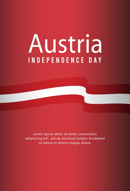 Vector austria flag state background greeting card national independence day of the republic of austria vector illustration flag