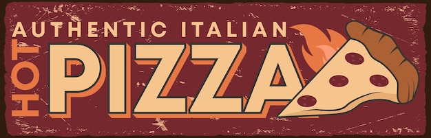 Vector authentic italian pizza vintage sign vector template