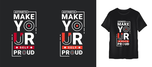 Authentieke Make Your Self Pride ESTD 1996 citaten of typografie tshirt ontwerp premium vector