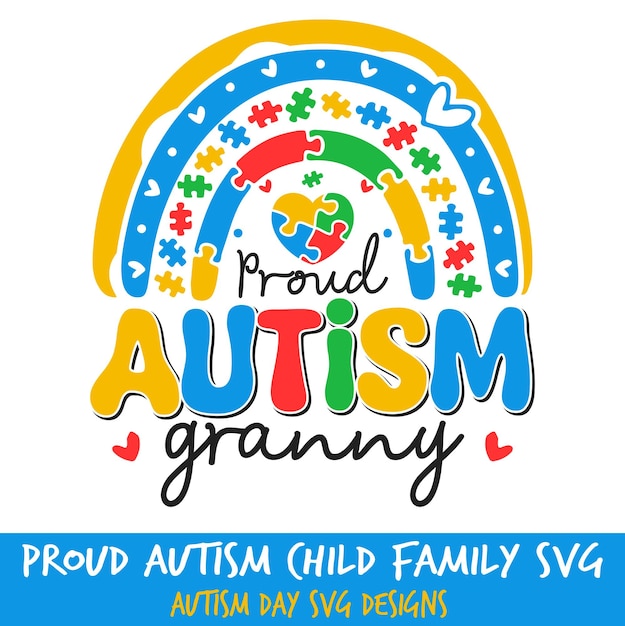 Vector autism child proud granny family member happy autism day celebration proud family svg design