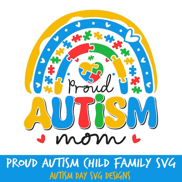 Vector autism child proud mom family member happy autism day celebration proud family svg design