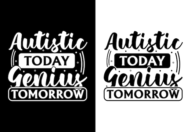 Autism quote typography lettering for t shirt and gift card Autism awareness quote lettering