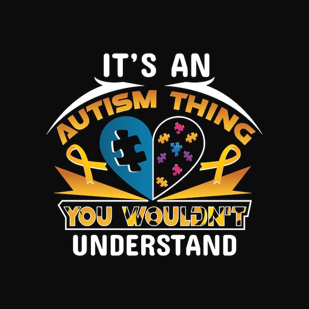 Autism T-shirt Design