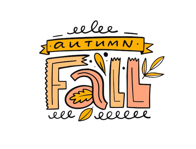 Autumn fall hand drawn colorful lettering phrase modern typography text