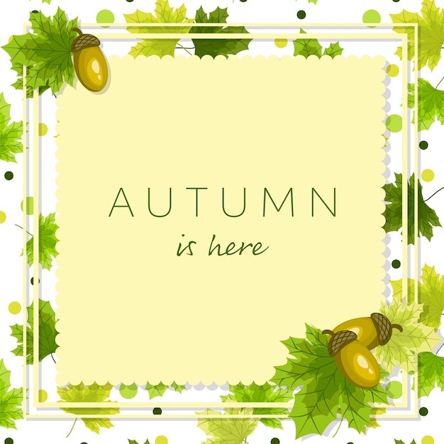 Autumn floral background with Autumn is here text.