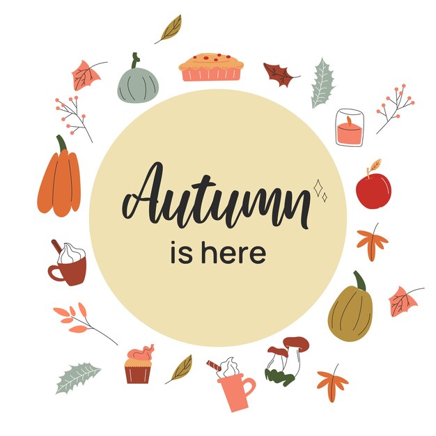 Autumn is here Postcard with autumn elements Place for text