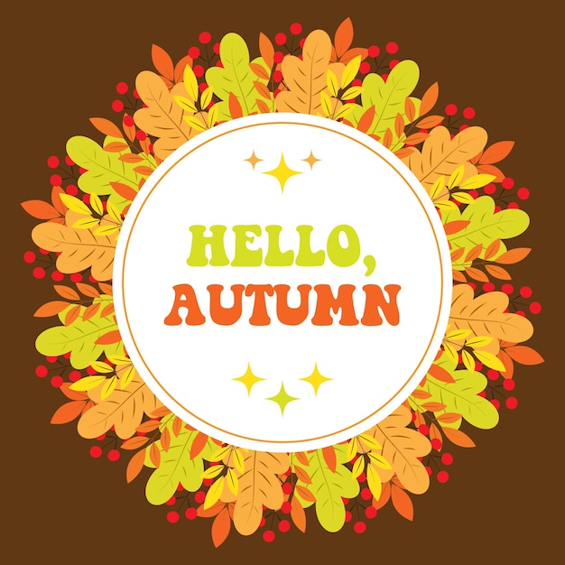 濃い茶色の背景に手描きのカラフルな葉を持つ秋の丸いフレーム。こんにちは秋のバナー